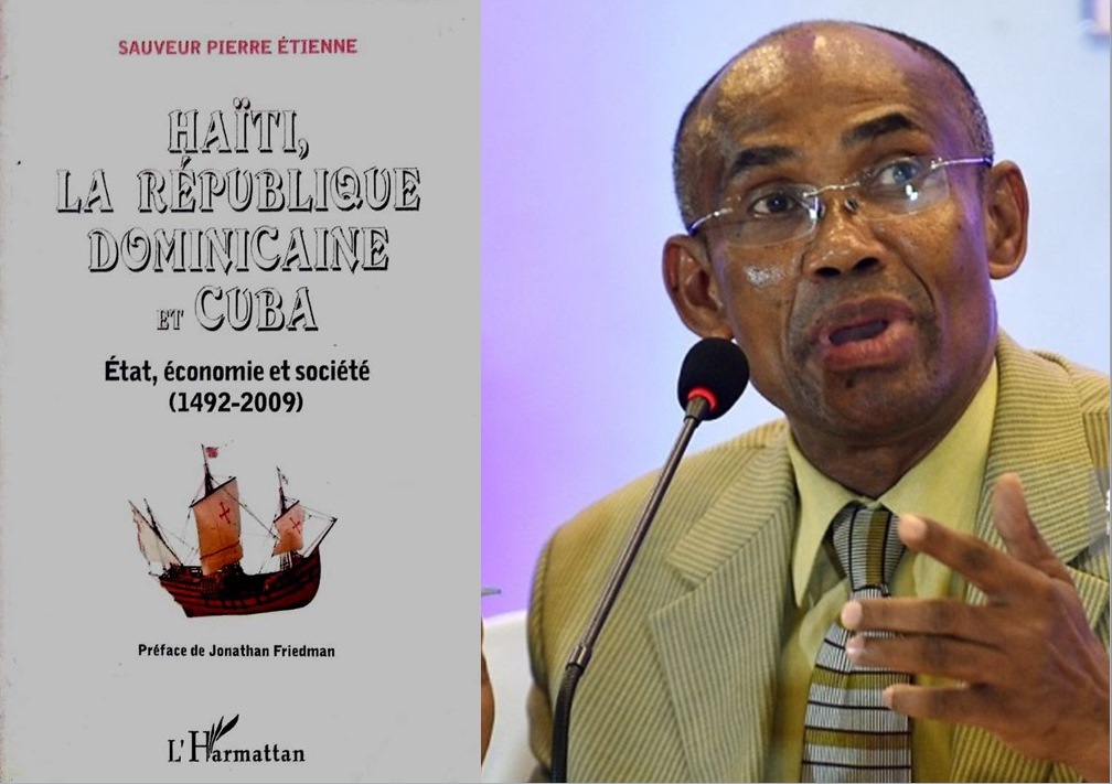 Haïti, la République dominicaine et Cuba : que nous propose Sauveur Pierre Etienne ?