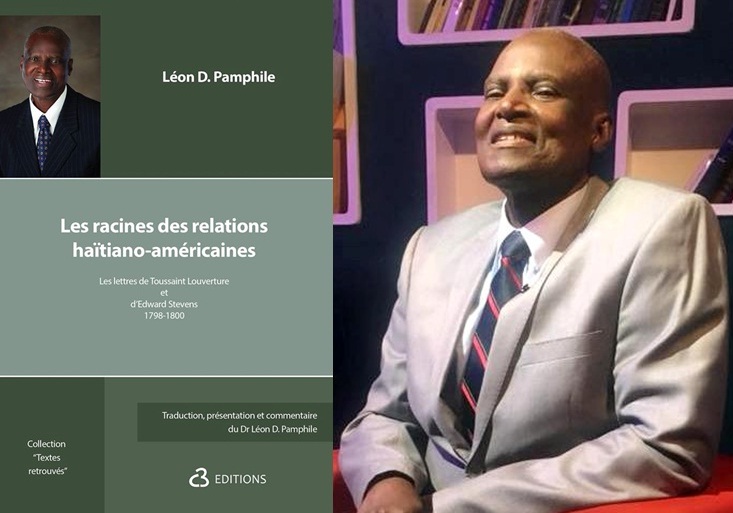 Lire Les racines des relations haïtiano-américaines de Léon D. Pamphile