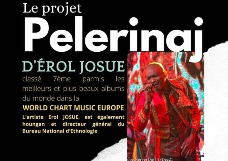 WMCE: « Pèlerinaj  » d’Erol Josué, l’album venant d’Haïti classé parmi les plus belles compositions musicales du monde 